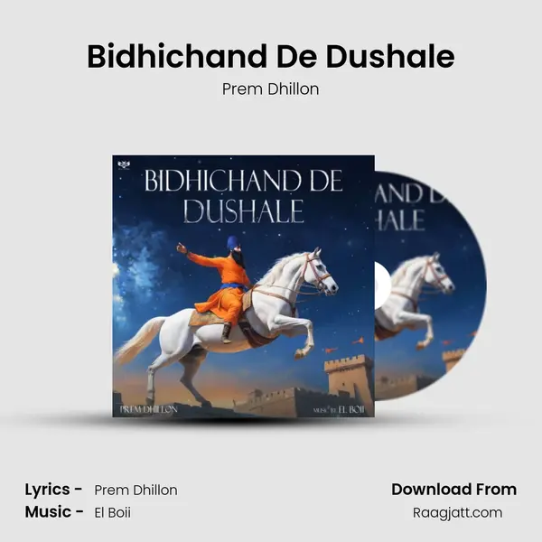 Bidhichand De Dushale - Prem Dhillon album cover 