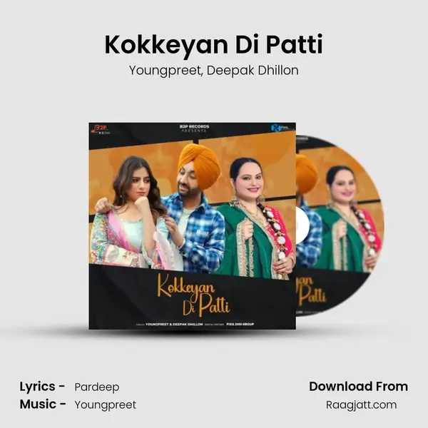 Kokkeyan Di Patti - Youngpreet