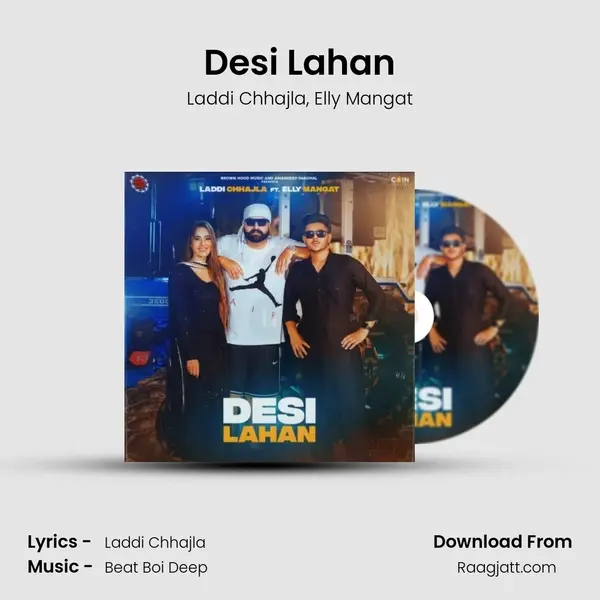 Desi Lahan - Laddi Chhajla album cover 