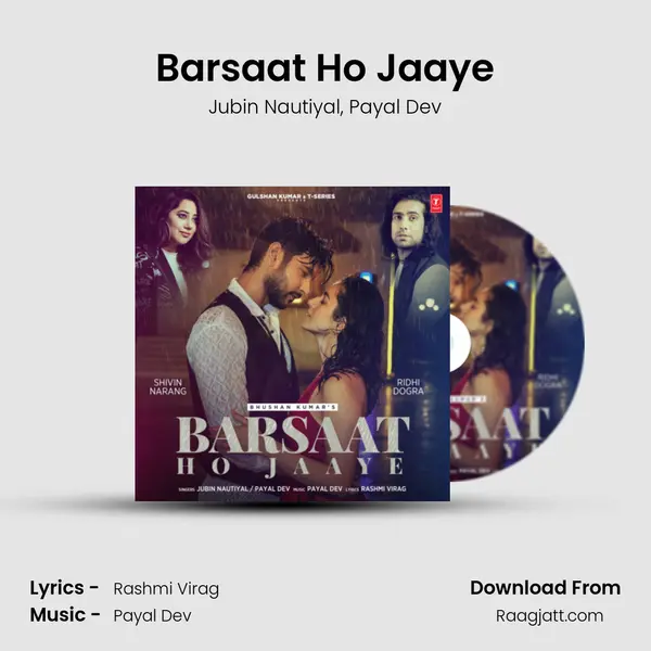 Barsaat Ho Jaaye - Jubin Nautiyal album cover 