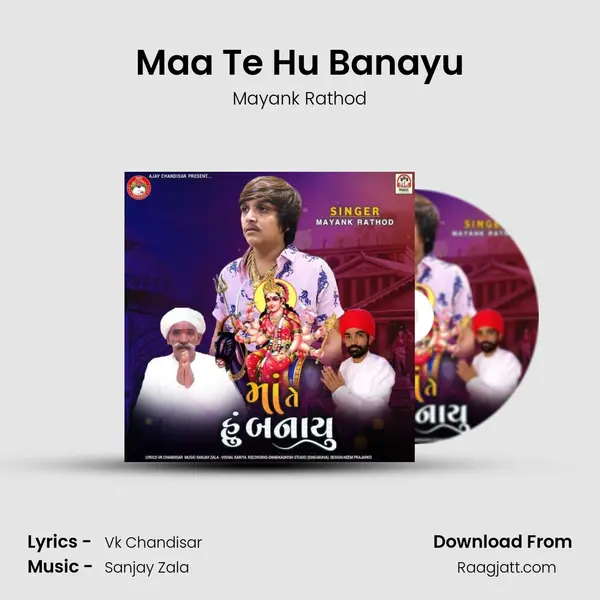 Maa Te Hu Banayu - Mayank Rathod album cover 