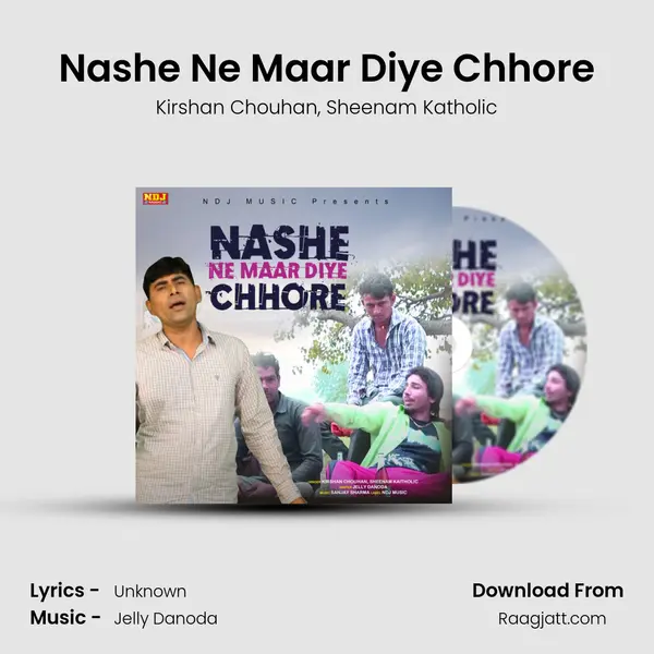 Nashe Ne Maar Diye Chhore mp3 song