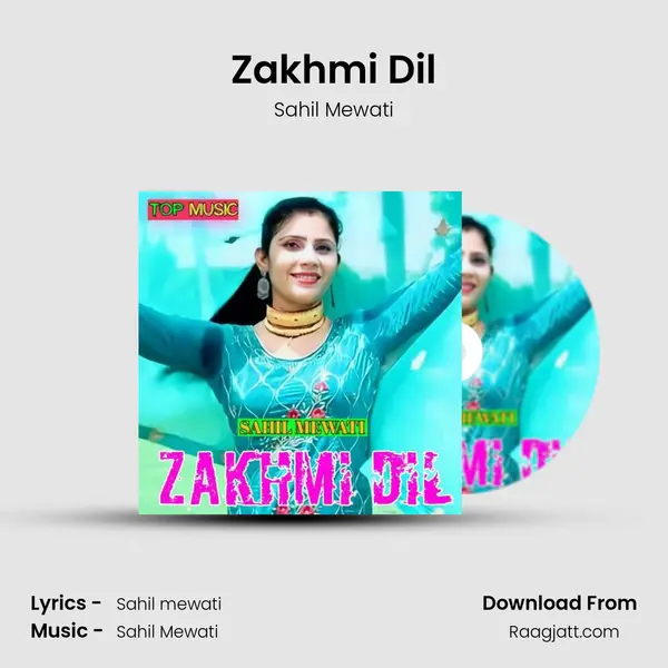 Zakhmi Dil mp3 song