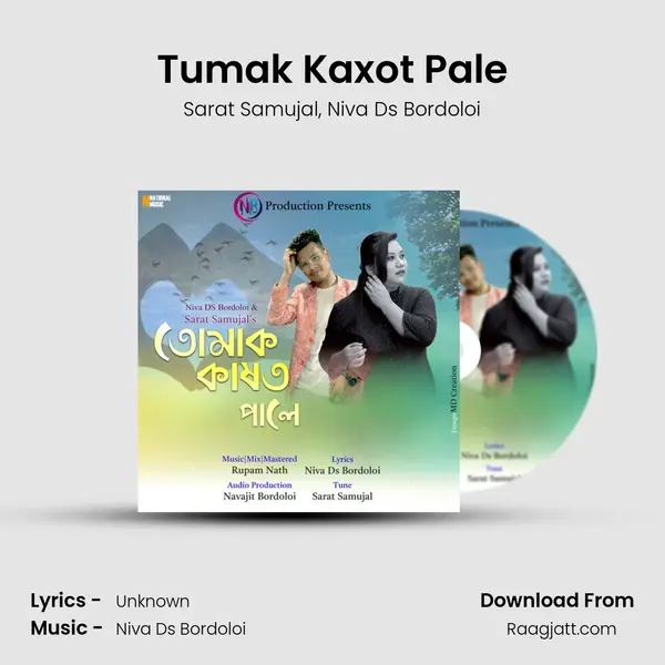 Tumak Kaxot Pale mp3 song