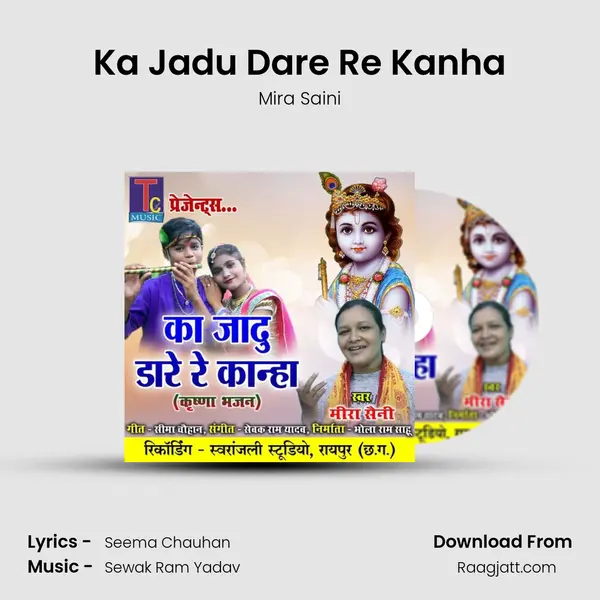 Ka Jadu Dare Re Kanha - Mira Saini album cover 