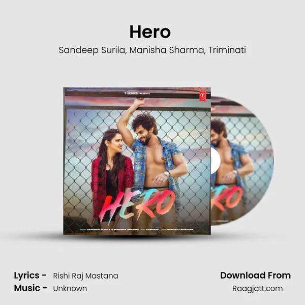 Hero (Feat. Harsh Gahlot) mp3 song