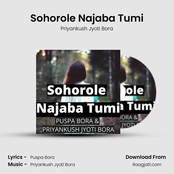 Sohorole Najaba Tumi - Priyankush Jyoti Bora album cover 