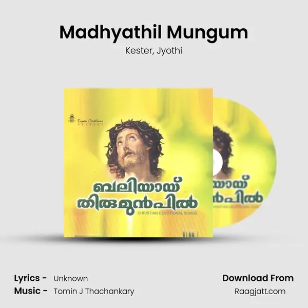 Madhyathil Mungum mp3 song