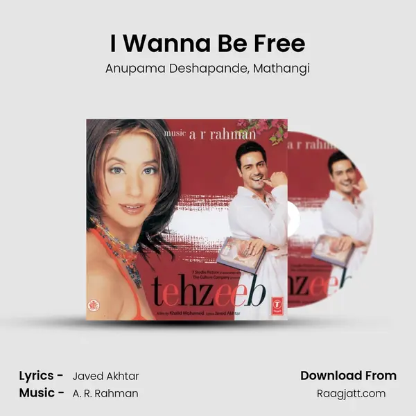 I Wanna Be Free - Anupama Deshapande album cover 