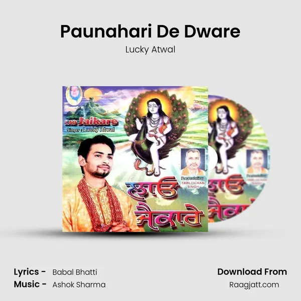 Paunahari De Dware - Lucky Atwal album cover 