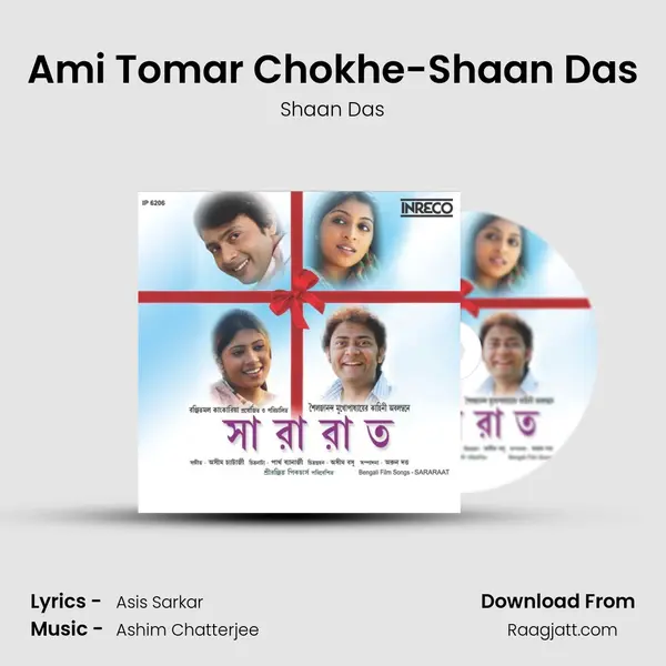 Ami Tomar Chokhe-Shaan Das - Shaan Das album cover 