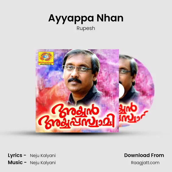 Ayyappa Nhan - Rupesh album cover 