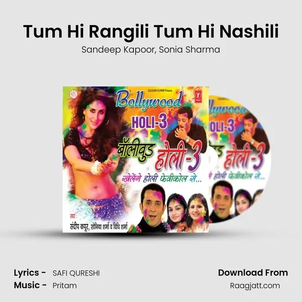 Tum Hi Rangili Tum Hi Nashili mp3 song