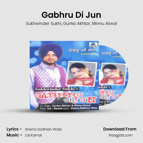 Gabhru Di Jun mp3 song