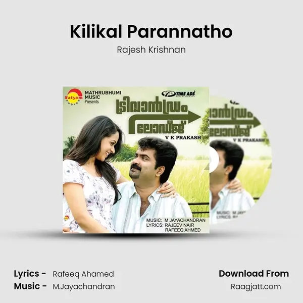 Kilikal Parannatho - Rajesh Krishnan album cover 