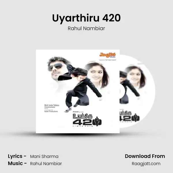 Uyarthiru 420 mp3 song