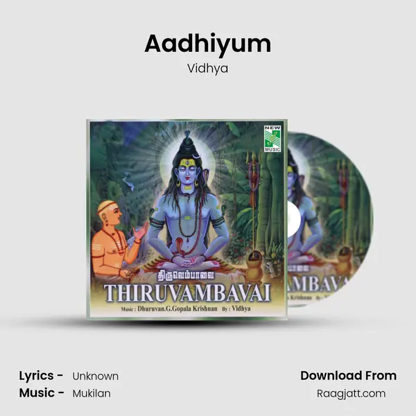 Aadhiyum mp3 song