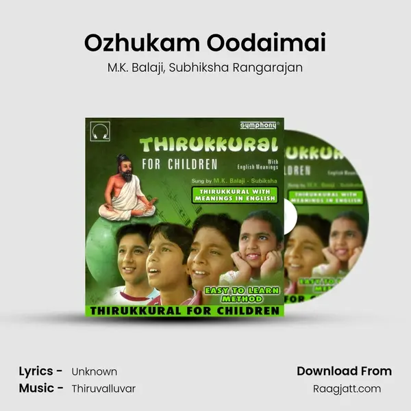 Ozhukam Oodaimai mp3 song