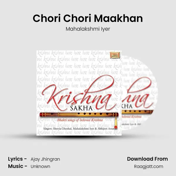 Chori Chori Maakhan - Mahalakshmi Iyer album cover 