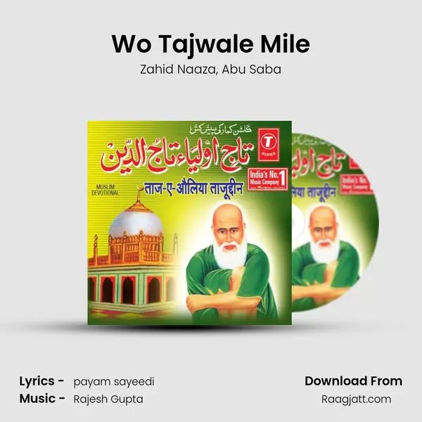 Wo Tajwale Mile - Zahid Naaza album cover 