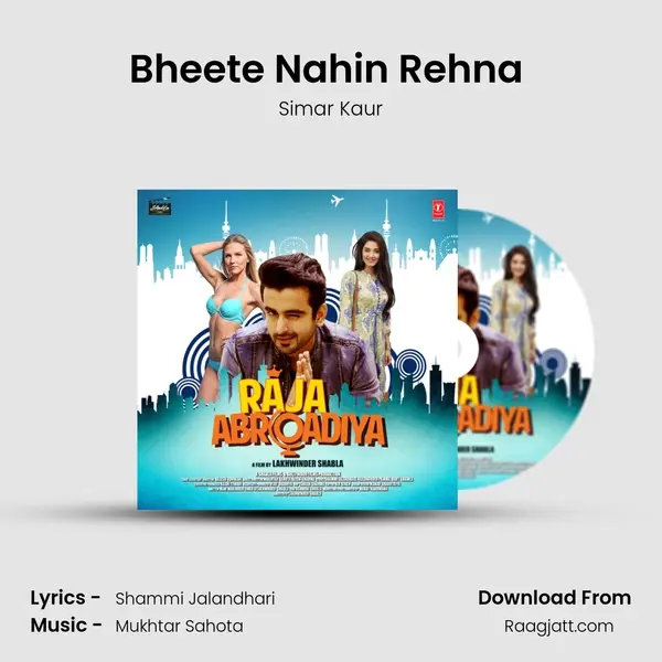 Bheete Nahin Rehna (Female) mp3 song