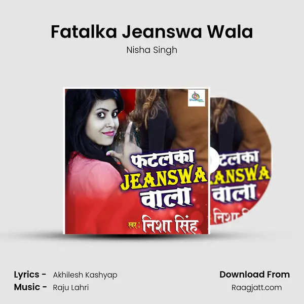 Fatalka Jeanswa Wala mp3 song