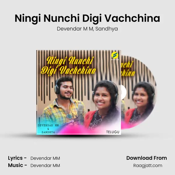 Ningi Nunchi Digi Vachchina mp3 song