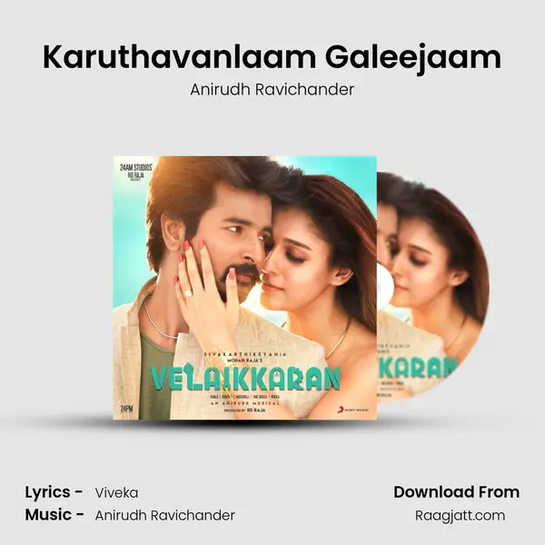 Karuthavanlaam Galeejaam - Anirudh Ravichander album cover 