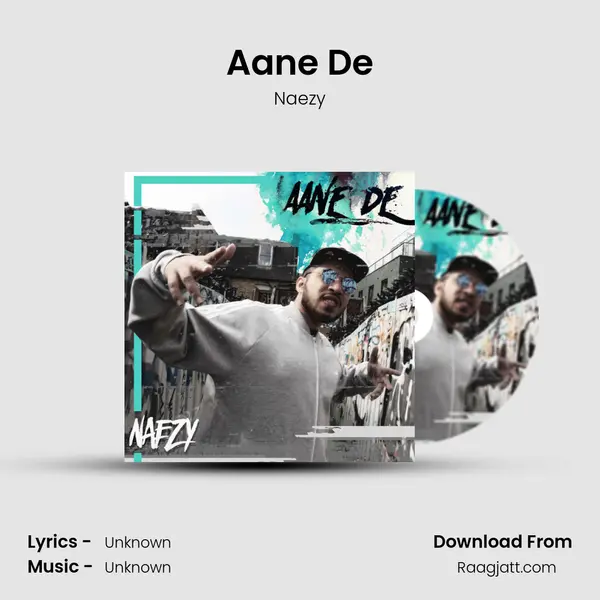 Aane De - Naezy album cover 