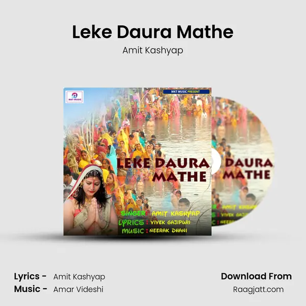 Leke Daura Mathe - Amit Kashyap album cover 