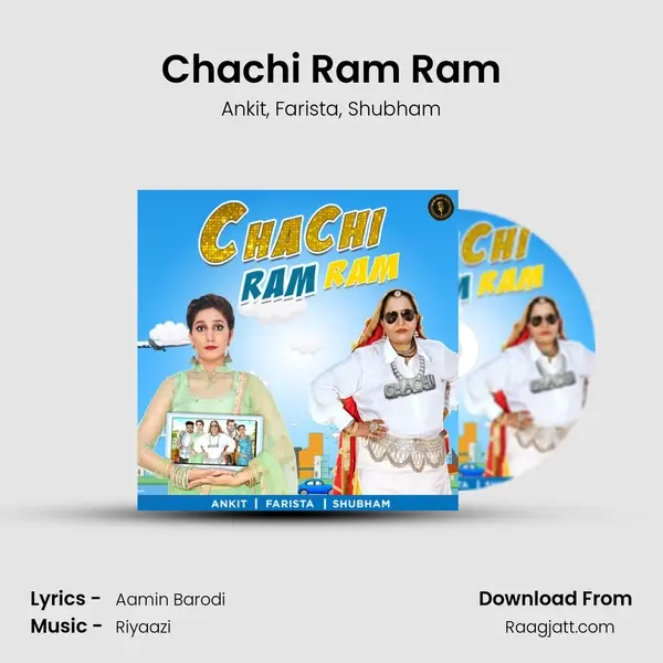 Chachi Ram Ram mp3 song