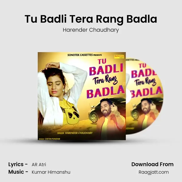 Tu Badli Tera Rang Badla - Harender Chaudhary album cover 