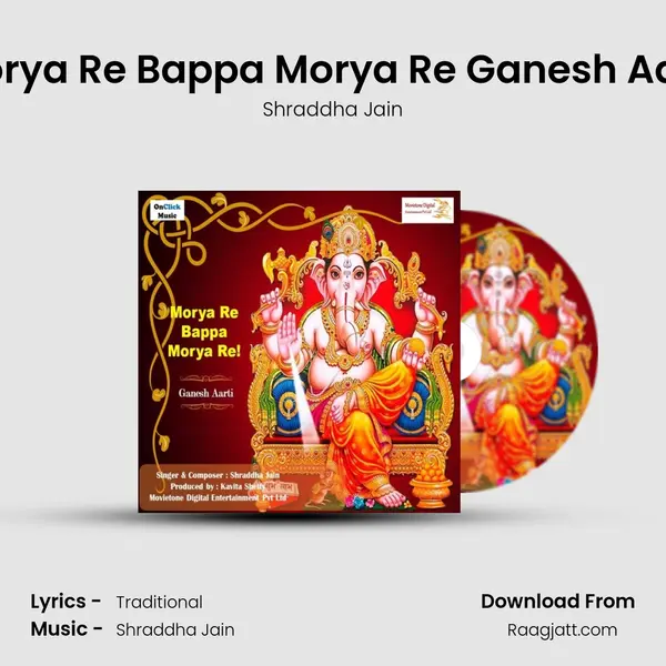 Morya Re Bappa Morya Re Ganesh Aarti - Shraddha Jain album cover 