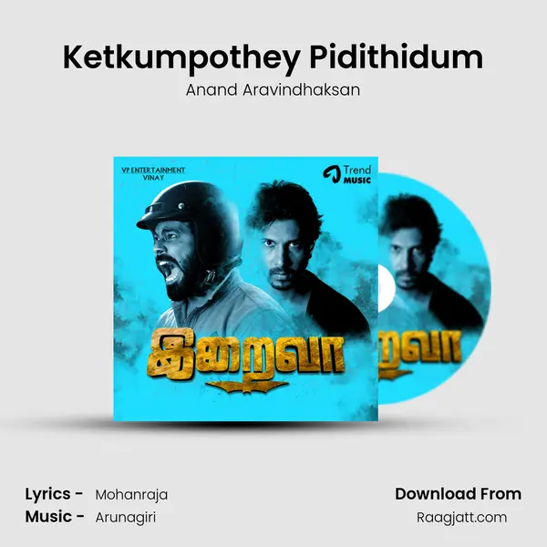 Ketkumpothey Pidithidum mp3 song