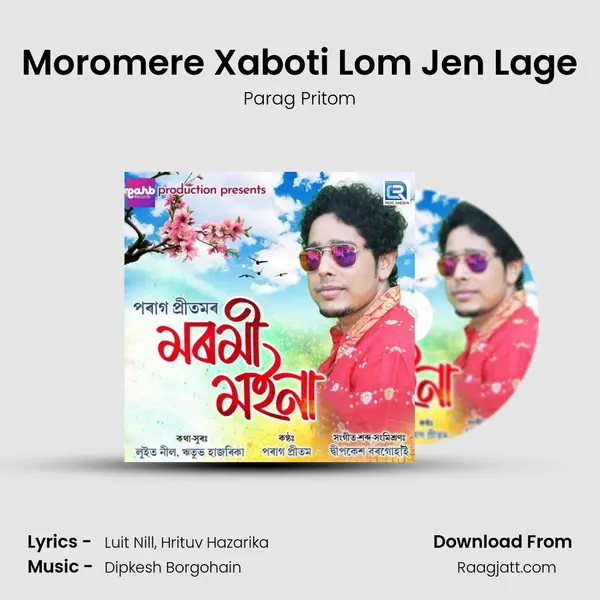 Moromere Xaboti Lom Jen Lage mp3 song