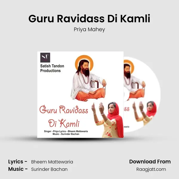 Guru Ravidass Di Kamli - Priya Mahey album cover 