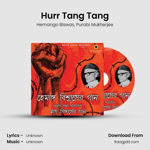 Hurr Tang Tang - Hemango Biswas album cover 