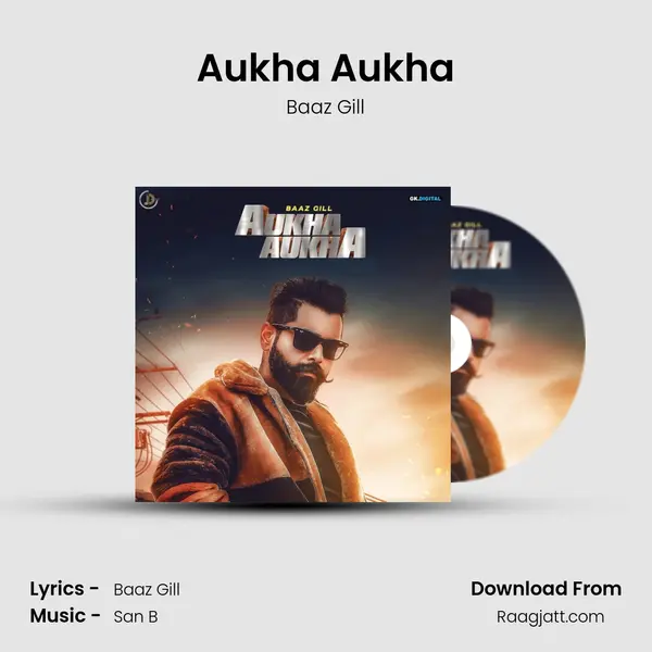 Aukha Aukha - Baaz Gill album cover 