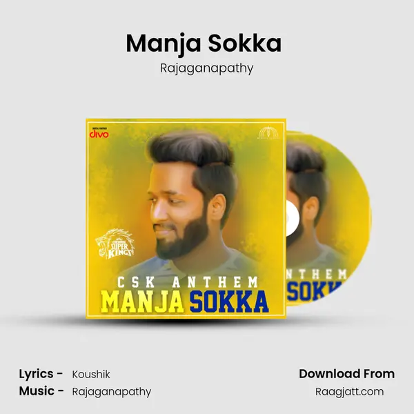 Manja Sokka (CSK Anthem) - Rajaganapathy album cover 