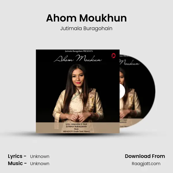 Ahom Moukhun mp3 song