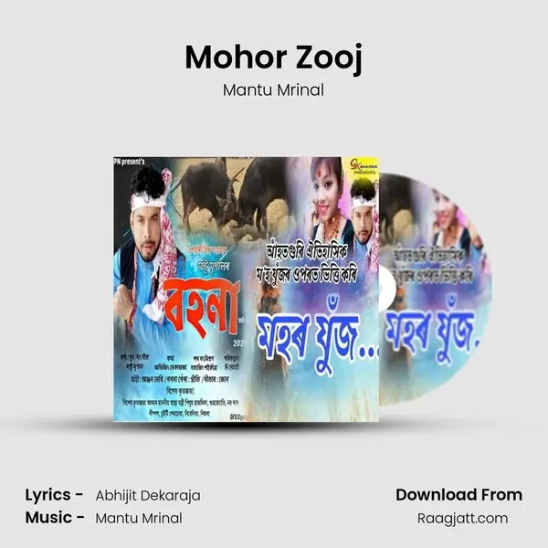 Mohor Zooj mp3 song