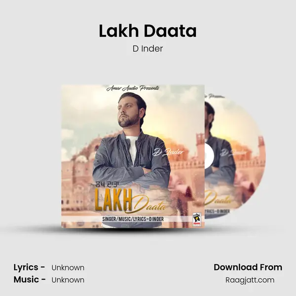 Lakh Daata - D Inder album cover 