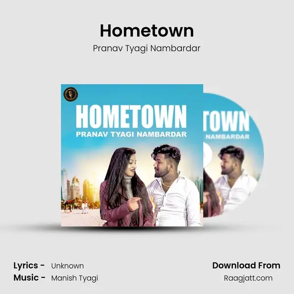 Hometown - Pranav Tyagi Nambardar album cover 