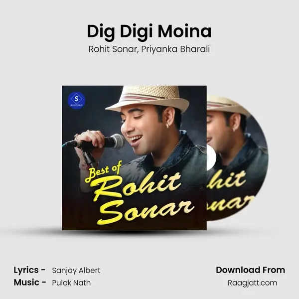 Dig Digi Moina mp3 song