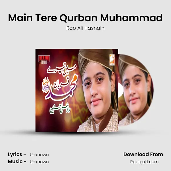 Main Tere Qurban Muhammad - Rao Ali Hasnain album cover 