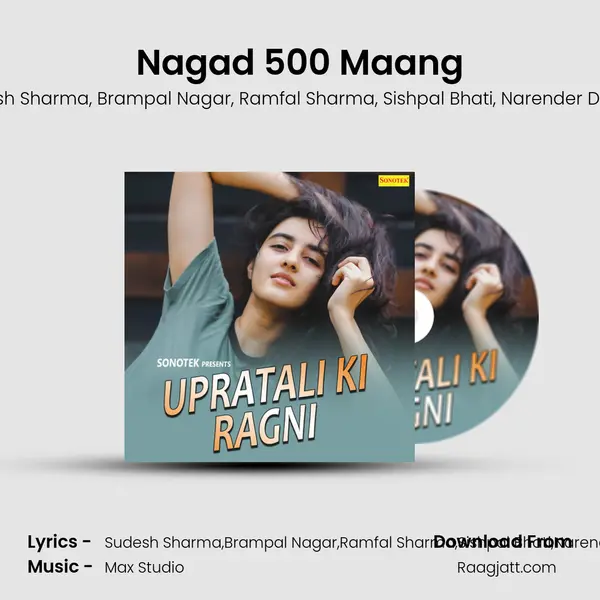 Nagad 500 Maang mp3 song