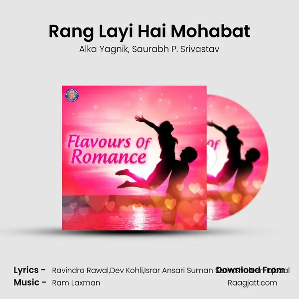 Rang Layi Hai Mohabat mp3 song