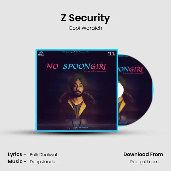 Z Security mp3 song