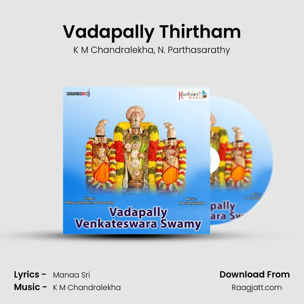 Vadapally Thirtham - K M Chandralekha album cover 