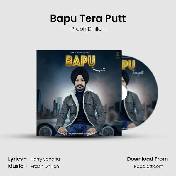 Bapu Tera Putt - Prabh Dhillon album cover 